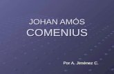 JOHAN AMÓS COMENIUS Por A. Jiménez C.. JOHAN AMÓS COMENIUS Localización