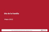 “ Estoy Comprometido Honestamente a Servir, Comunicar e Innovar” Día de la Familia Mayo 2012.