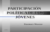 PARTICIPACIÓN POLÍTICA DE LOS JÓVENES Rosemary Moscoso 26/08/091.