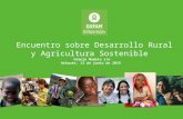 1 Encuentro sobre Desarrollo Rural y Agricultura Sostenible Granja Modelo s/n Arkaute, 11 de junio de 2015.