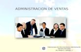 Material para 4to Año Licenciatura Administración Mención Mercadeo Ms. Hénder E. Labrador S. ADMINISTRACION DE VENTAS.
