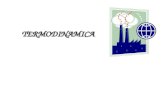 TERMODINAMICA. Termodinámica La Termodinámica estudia los intercambios energéticos que acompañan a los fenómenos físico-químicos. Al estudiar el intercambio.