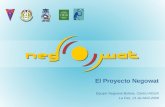El Proyecto Negowat Equipo Negowat Bolivia, Centro AGUA La Paz, 21 de Abril 2006.