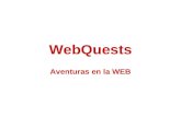 WebQuests Aventuras en la WEB. Concepto Una WebQuest es una actividad de investigación orientada a que una gran parte o la totalidad de la información.