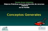 Conceptos Generales Florida Green Industries Mejores Prácticas para la protección de recursos hídricos en la Florida.