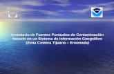Inventario de Fuentes Puntuales de Contaminación basado en un Sistema de Información Geográfico (Zona Costera Tijuana – Ensenada)