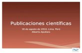 Publicaciones científicas 18 de agosto de 2010, Lima. Perú Alberto Apollaro.