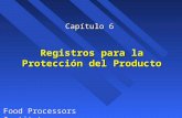 Registros para la Protección del Producto Capítulo 6.