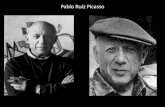 Pablo Ruiz Picasso Pablo Ruiz Picasso 1881-1973 Nació 1881 en el sur de España en Málaga. Se pareció mucho a su mamá. Se dice que no se puede entender.