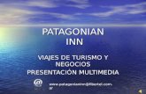 PATAGONIAN INN VIAJES DE TURISMO Y NEGOCIOS PRESENTACIÓN MULTIMEDIA @fibertel.com.ar.