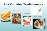 Las Comidas Tradicionales Tamales Chiles Rellenos Enchiladas Tacos (Tortillas)