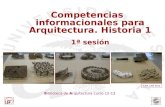 Biblioteca de Arquitectura curso 12-13 FAB_LAB etsa Competencias informacionales para Arquitectura. Historia 1 1ª sesión.
