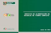 SERVICIO DE ALIMENTACIÓN EN ESCUELAS DE TIEMPO COMPLETO Junio de 2015.