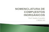 Prof. Sandra González CHEM 203.  Este sistema de nomenclatura se basa en nombrar a las sustancias usando prefijos numéricos griegos que indican la.