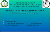 REALIDAD EDUCATIVA A NIVEL SUPERIOR PROF: DR. EDUARDO S. BARSALLO V. INTEGRANTES: Guadalupe Velásquez Jorge Guevara Manuel Saldaña Nereida Cuevas.