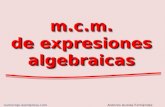 m.c.m. de expresiones algebraicas Antonio Acosta Fernándeznumeropi.wordpress.com.