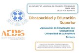 Discapacidad y Educación Superior Agrupación de Estudiantes con Discapacidad Universidad de La Frontera Temuco XII ENCUENTRO NACIONAL DE CONSEJOS COMUNALES.