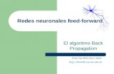 Redes neuronales feed-forward El algoritmo Back Propagation  From Tai-Wen Yue’s slides.