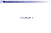 Problemas Económicos de Venezuela. Inflación. II INFLACION II.