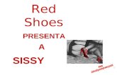 Red Shoes PRESENTA A SISSY MI Historia "Compré mi primer corsét en una tienda de sexo, cuando tenía 18 años. Desgraciadamente,…. No se me permitió entrar.
