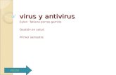virus y antivirus Eylen Tatiana porras garrido Gestión en salud Primer semestre INICIAR.