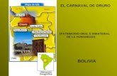 EL CARNAVAL DE ORURO ( PATRIMONIO ORAL E INMATERIAL DE LA HUMANIDAD) BOLIVIA.