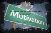 1 Motivacion y crecimiento personal Maria Alejandra Padilla Psicologa.