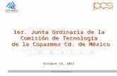 Evolución tecnológica... 1er. Junta Ordinaria de la Comisión de Tecnología Comisión de Tecnología de la Coparmex Cd. de México de la Coparmex Cd. de México.