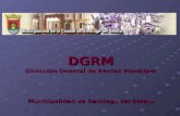 DGRM Dirección General de Rentas Municipal Municipalidad de Santiago del Estero Municipalidad de Santiago del Estero.