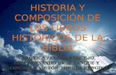 HISTORIA Y COMPOSICIÓN DE LOS LIBROS HISTÓRICOS DE LA BIBLIA POR: VERÓNICA ZELADA REQUEJO, LUIS FERNANDO CRUZ YANQUE Y GIANCARLO VÍCTOR TORRES RENGIFO.