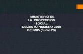 MINISTERIO DE LA PROTECCION SOCIAL DECRETO NUMERO 2200 DE 2005 (Junio 28)