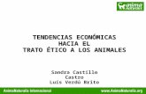 TENDENCIAS ECONÓMICAS HACIA EL TRATO ÉTICO A LOS ANIMALES Sandra Castillo Castro Luís Verdú Brito.