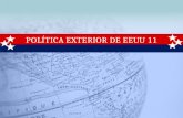 POLÍTICA EXTERIOR DE EEUU 11POLÍTICA EXTERIOR DE EEUU 11.