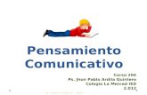 Ps. Jhon P. Ardila Q. - 2012 Pensamiento Comunicativo Curso 204 Ps. Jhon Pablo Ardila Quintero Colegio La Merced IED 2.012.