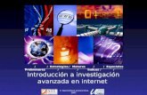 Introducción a investigación avanzada en internet / Preliminares/ Estrategias // Motores // Índices // Especiales / © David Arturo Acosta Silva. 2007.
