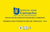 FACULTAD DE CIENCIAS SOCIALES & HUMANAS NORMAS PARA PRESENTACIÓN DE TRABAJOS - APA.