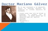 En lo que concierne a la educación, Gálvez se preocupó bastante por readecuar el sistema educativo de Guatemala. Cuando asume como Jefe de Estado se promulgó.