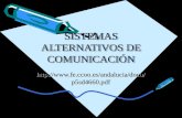 SISTEMAS ALTERNATIVOS DE COMUNICACIÓN http://www.fe.ccoo.es/andalucia/docu/p5 sd4660.pdf.