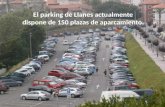 El parking de Llanes actualmente dispone de 150 plazas de aparcamiento.