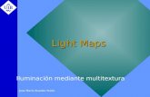 Jose María Buades Rubio Light Maps Iluminación mediante multitextura.