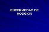 ENFERMEDAD DE HODGKIN. Enfermedad de Hodgkin Con los linfomas Hodgkin es una neoplasia genuinamente ganglionar.La célula predominante es la célula de.
