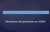 Monitoreo de pacientes en ARM POSTGRADO DE EMERGENTOLOGIA.