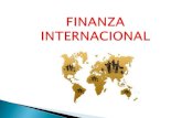 Globalizacion Balanza de Pagos Mercado de divisas Tipo de cambio Mercado de dinero y capitales Sistema Monetario Internacional.