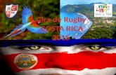 Gira de Rugby COSTA RICA GIRA DE RUGBY Equipo: MATREROS CLUB DE RUGBY PAX: 60 DESTINO: COSTA RICA.