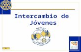 Intercambio de Jóvenes. Uno de los programas estructurados de Rotary International destinados a ayudar a los clubes y distritos a lograr sus metas de.