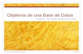 Objetivos de una Base de Datos Unidad I. Conceptos de Base de Datos Realizó: I.S.C Raquel Gpe Saucedo Chacón Tema 1.2.