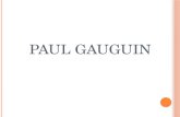 PAUL GAUGUIN. AUTOR: Eugéne Henri Paul Gauguin TÍTULO: ¿De dónde venimos? ¿Quiénes somos? ¿Adónde vamos? ÉPOCA/AÑO DE REALIZACIÓN: Edad Contemporánea