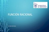 FUNCIÓN RACIONAL ING. CARIBAY GODOY RANGEL. OBJETIVOS 2.2.1 Determinar el dominio de la función racional 2.2.2 Determinar, si es que existen, las ecuaciones.