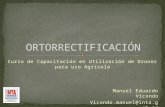 Curso de Capacitación en Utilización de Drones para uso Agrícola Manuel Eduardo Vicondo Vicondo.manuel@inta.gob.ar.