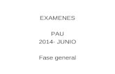 EXAMENES PAU 2014- JUNIO Fase general. PAU 2014FASE GENERALOPCIÓN AEJERCICIO 1.1 (2 puntos) Determina una elipse de la que se conocen sus focos F1 y F2.
